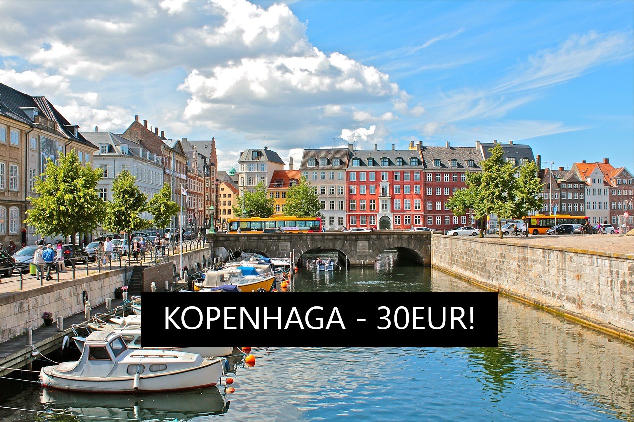 Skrendam pigiai į Daniją? Pigūs skrydžių bilietai į Kopenhagą iš Kauno nuo 30 Eur į abi puses!